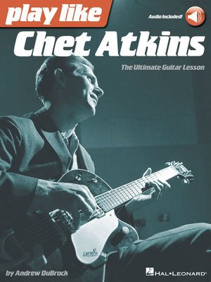 Play like Chet Atkins - ebook